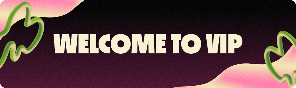 VIP-Welcome.png